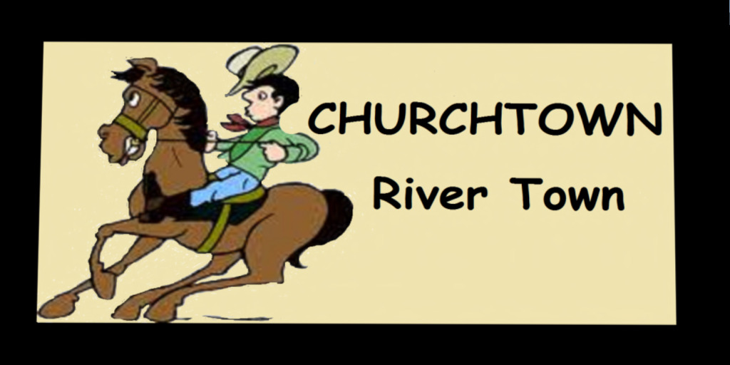 CHURCHTOWN western paradise